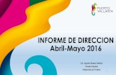 INFORME DE DIRECCION Abril-Mayo 2016 · ENTREVISTAS TELEFONICAS (Caravana Saltillo y Monterrey): • Entrevista Radio U de Mty. –9 mayo • Entrevista Radio Mil –9 mayo • Periódico
