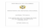 MINISTERIO DE DEFENSA NACIONAL NORMA TÉCNICA CALZADO DE CALLE PARA MUJER, EN … · 2019-02-01 · REPUBLICA DE COLOMBIA MINISTERIO DE DEFENSA NACIONAL ERRATA NTMD-0264-A1 1 DE 1