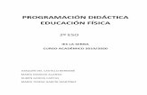 PROGRAMACIÓN DIDÁCTICA EDUCACIÓN FÍSICAieslaserna.com/2019-20/pdf/programaciones/2eso/educacion... · 2019-11-04 · A su vez, el uso de aparatos tecnológicos para medir diferentes
