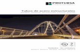 Tubos de acero estructurales - Protubsa.com · 2019-08-16 · PROTUBSA 3 7Y TVSZIIHSV HI GSR ¤ER^E Proveedora de Tubos Occidental, S.L. comercializa TUBOS ESTRUCTURALES en diferentes