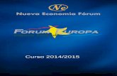 Forum Euskadi 2014 2015 - Nueva Economía Fórum · 2015-12-31 · Candidata por EH BILDU a la Alcaldía de Vitoria-Gasteiz JUAN KARLOS IZAGIRRE Candidata por EH BILDU a la Alcaldía