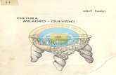 CULTURA MILAGRO - QUEVEDO Milagro Quevedo.pdf · Las culturas precolombinas del Ecuador,las agrupamos en varios períodos como por ejemplo el Precerámico, los tiempos remotos en