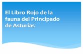 Catálogo Regional de Especies Amenazadas de la …ocw.uniovi.es/pluginfile.php/6099/mod_resource/content/1...de Especies Amenazadas de la fauna Vertebrada del Principado de Asturias