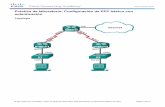 Práctica de laboratorio: Configuración de PPP básico con … · 2014-08-18 · • 3 routers (Cisco 1941 con IOS de Cisco versión 15.2(4)M3, imagen universal o similar) • 2