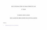  · Web viewlos contenidos, criterios de evaluación y estándares de aprendizaje evaluables que servirán como referente para la materia "Recuperación de Matemáticas en 3º ESO”