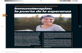 CRECE LA APROBACIÓN DE FÁRMACOS INMUNOTERÁPICOS Inmunoterapias: la puerta de … · 2019-08-04 · pública para la LLA, que fabricará el Hospital Clínic de Barcelona y que será