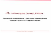 GESTIÓN DE PRO YECTO S CO N PL ANN ER - …libroweb.alfaomega.com.mx/book/749/free/ovas_statics/cap...Proyectos, formulación y criterios de evaluación planner.doc Editorial: Alfaomega