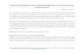 LA POLÍTICA PÚBLICA DE VIVIENDA EN MÉXICO Y EL PROCESO …ru.iiec.unam.mx/3768/1/200-Cruz.pdf · 2017-11-11 · vivienda promovida por los presidentes Vicente Fox y Felipe Calderón.