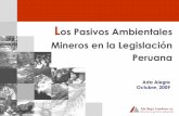 Los Pasivos Ambientales Mineros en la Legislación …siar.regionjunin.gob.pe/sites/default/files/archivos/...Definición de pasivos ambientales Aquellas instalaciones, efluentes,