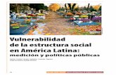 Vulnerabilidad de la estructura social en América Latina · anuales del Panorama social de América Latina de la Comisión Económica para América Latina y el Cari-be (CEPAL, 2010a,
