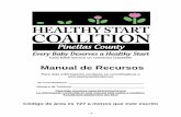 Manual de Recursoshealthystartpinellas.org/wp-content/uploads/2017/11/10.17-Spanish-Resource-Manual.pdfForos Educacionales de salud, educación, vivienda, y forma de vida en los Estados