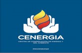 CENTRO DE CONSERVACION DE ENERGIA Y DEL AMBIENTE · 2016-09-29 · CENERGIA - Centro de Conservación de Energía y del Ambiente Contribuir al uso eficiente de la energía, a la preservación