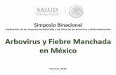 Arbovirus y Fiebre Manchada en México...de Dengue en Mexico, 2011 – 2015* • Se observa un descenso de 16.7% en casos confirmados para Dengue y una reducción de la letalidad y