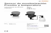 Sensor de monitorización Presión y temperatura · 2019-09-13 · Sensor de monitorización Presión y temperatura Instrucciones de servicio originales Serie PTM R PTM R Flex Edición