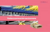 Telecomunicaciones · 2015-12-15 · Mismo en los protocolos de red más exigentes, del tipo bidireccional simultáneo en los 4 pares, los valores de ELFEXT y PSELFEXT exceden los