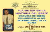 LA MUJER EN LA HISTORIA DEL PERÚ mujer en la... · 2018-11-16 · participación de la mujer en el quehacer de la nación, la patria, la familia y la vida misma de la sociedad peruana.