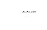 Fluke 43B - ujaen.es...Fluke 43B Guía de aplicaciones 6 Medición de la tensión de línea Determine si son correctos el nivel de tensión, la forma de onda de tensión y la frecuencia