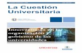 La Cuestión Universitaria, 3. 2008 La Cuestión Universitariapolired.upm.es/public/journals/21/03.pdf“Innovaciones en la organización y gobierno de las universidades” ... y las
