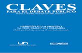 CLAVES - Agencia de Noticias UNagenciadenoticias.unal.edu.co/uploads/media/Claves_Digital_No._31.pdfAl comienzo de esta dinámica, según Jairo Restrepo Zea, vicerrector de investigación
