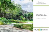 SOCIOLOGÍA - UCABw2.ucab.edu.ve/tl_files/escuela_ciencias_sociales... · un fenómeno social. Comunica los conocimientos y desarrollos de la Sociología con fines pedagógicos Trasmite