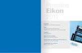 Premios Eikon 2011eikon.revistaimagen.com.ar/wp-content/uploads/2018/... · cáncer, la diabetes, la hepatitis, el HIV, el mal de Alzheimer y otros trastornos. Está presente en todo