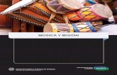 MÚSICA Y MISIÓN Resource Repository/Music_And_Mission_SPN_(full).pdfgen y hacer que la gente lo repita antes de empezar con la música; o podría enseñar primero la melodía utilizando