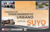 Esquema de Desarrollo Urbanoeudora.vivienda.gob.pe/observatorio/INSTRUM_GESTION/EOU/...Esquema de Desarrollo Urbano Suyo 1 PRESENTACIÓN El Esquema de Ordenamiento Urbano 2012-2021