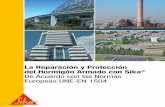 La Reparación y Protección del Hormigón Armado …...Las Fases del Proyecto en el Proceso de Reparación y Protección del Hormigón De acuerdo a la Norma Europea UNE EN 1504-9