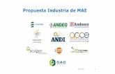 Propuesta Industria de MAE - XM S.A. E.S.P. Propuesta Industria MAE.pdf · •Mercado centralizado •Formación de precios producto de la libre concurrencia de oferta y demanda •El