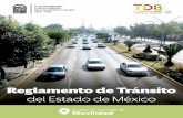 REGLAMENTO DE TRÁNSITO DEL ESTADO DE …Reglamento de Tránsito del Estado de México 6 Artículo 3. Las autoridades de tránsito del Estado, en los términos establecidos en la ley