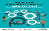 ÍNDICE DE PROGRESO SOCIAL MÉXICO 2019...El Índice de Progreso Social a nivel global fue lanzado en 2014 por la organización Social Pro-gress Imperative, la cual es dirigida por