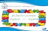 Welcome 2012 - 2013 [] · Miércoles 31 Ofrenda de día de Muertos (festejo interno) Estimados padres de familia, les damos la más cordial bienvenida a este ciclo escolar 2012-2013,