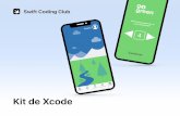 Kit de Xcode · es una gran oportunidad para promocionar el club, vuestras ideas para apps y vuestro talento para programar entre los amigos, familiares, ... el anterior como punto