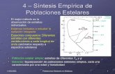4 – Síntesis Empírica de Poblaciones Estelareswebs.ucm.es/info/Astrof/users/fjg/Poblaciones/Sintesis...11/05/2005 Poblaciones Estelares en Galaxias 1 4 – Síntesis Empírica
