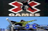 X-GAMES gaztelerako txostena - Berritzeguneaknagusia.berritzeguneak.net/hizkuntzak/descargas/3... · del deporte extremo. En 1995 arrancó la primera edición de la marca X Games