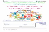 COMUNICACIÓN PARA LA INTERACCIÓN SOCIAL COIN-04 · 2019-08-24 · Comunicación para la Interacción Social. COIN-04 Mtra. Luz Yuvina Campos García 10 Resultado de aprendizaje