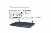 Router ADSL inalámbrico CT-535 Manual de usuario · (Opcional) De cara a gestionar el dispositivo a través del puerto de consola necesitará un cable plano con conector RJ-45 para