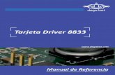 Tarjeta Driver 8833 - Dagabotdagabot.com/recursos/tienda/Cat. 7 Controladores... · Configuración del hardware de la tarjeta Driver 8833 1 2 3 Figura 2. Configu- 5 4 ración de los
