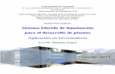Sistema híbrido de iluminación para el desarrollo de plantashera.ugr.es/tesisugr/20688039.pdf · 2012-04-04 · SISTEMA HÍBRIDO DE ILUMINACIÓN PARA EL DESARROLLO DE PLANTAS .