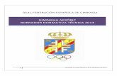 Borrador normativa tecnica gimnasia aerobic 2013 · 2019-10-06 · REAL FEDERACIÓN ESPAÑOLA DE GIMNASIA GIMNASIA AERÓBIC BORRADOR NORMATIVA TÉCNICA 2013. ... en los grupos podrán