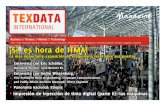 La versión en español de la Revista TexData es patrocinada por · 2019-03-15 · ofrece 345,000 metros cuadrados brutos techados (además de otros 60,000 metros cuadrados al aire