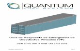 Guía de Respuesta de Emergencia de Oleoductos Virtuales (VP) · 2019-03-08 · Actualmente todos los sistemas de oleoductos virtuales de Quantum están alojados en contenedores de