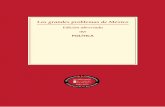 Los grandes problemas de México · Este libro es el último de una serie de cuatro volúmenes que condensan la colección de dieciséis volúmenes que fue publicada en 2010 bajo