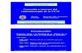 Introducciónwebs.ucm.es/info/Astrof/users/jaz/TRABAJOS/RADIO_3/radio...Universidad Complutense de Madrid – Radiotelescopio: conexión a internet – curso 2002-2003 Objetivos •