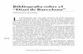 Bibliografia sobre el ''Diari de Barcelona''102 Bibliografia sobre el ''Diari de Barcelona'' JOSEP MARIA FIGUERES La bibliografia que ens plau d'oferir és molt operativa, s'ha efectuat