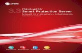 TREND MICRO Smart Protection Server · Manual de instalación y actualización de Trend Micro™ Smart Protection Server 3.3™ ... • CentOS 7 64 bits o CentOS 64 bits ... • Información