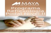PROGRAMA REFLEXO-II 2013 · REFLEXOLOGÍA PODAL (SEGUNDO NIVEL) Este segundo nivel de Reflexología, esta orientado a todos los masajistas-reflexólogos que quieran ampliar y profundizar