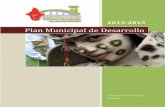 Plan Municipal de Desarrollo - Gobierno de Tenosiquetenosique.gob.mx/archivos_transparencia/cuarto_trimestre2014/Art. 10.I.s/Plan Municipal...partida de un gobierno de compromisos,