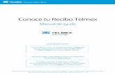 selectra.mx · 2020-01-22 · TELMEXø Conoce tu Recibo Telmex Manual de ayuda TELMEX0 está contigo ¿Eres cliente nuevo? Si eres cliente nuevo, no olvides consultar la página 5