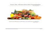 Guía De Alimentación Saludablecomo-conquistaraunamujer.com/snon/guia-alimentaciona... · 2014-06-18 · Gracias a nuestro acelerado estilo de vida, comer sano se ha convertido en